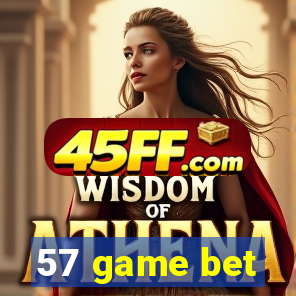 57 game bet